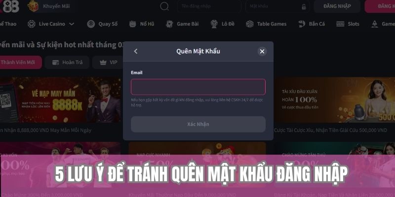 Quên Mật Khẩu TX88 - Hướng Dẫn Cách Lấy Lại Chi Tiết 4 5 lưu ý để tránh quên mật khẩu đăng nhập